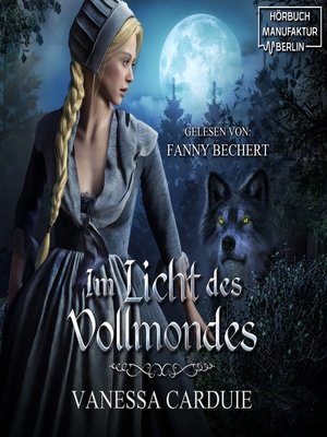 cover image of Im Licht des Vollmondes--Ein düsteres Märchen für Erwachsene